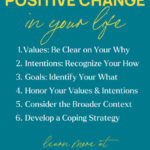 6 tips for creating positive changes in life