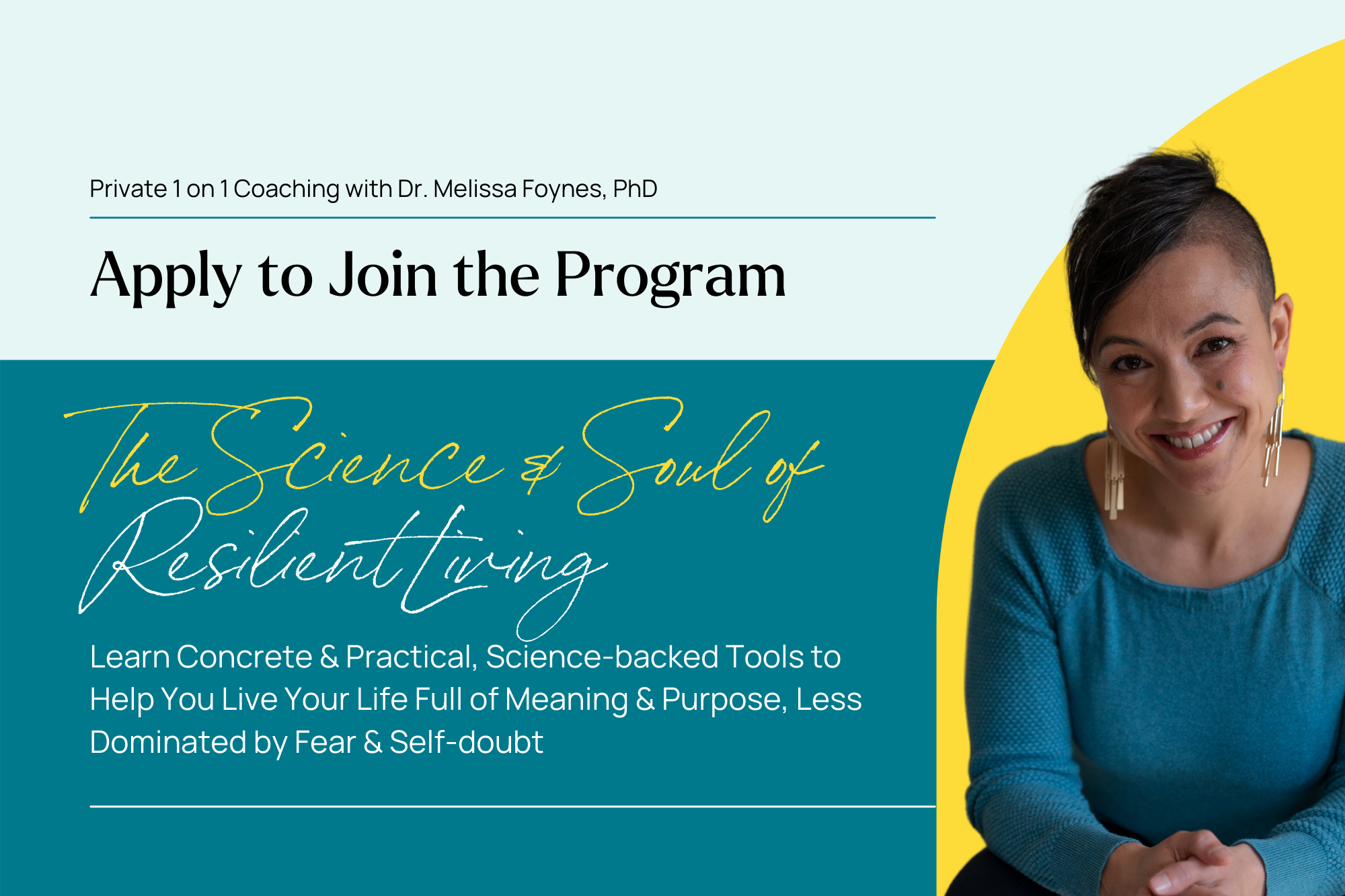 1 on 1 Coaching with Melissa Foynes, PhD - The Science & Soul of Resilient Living